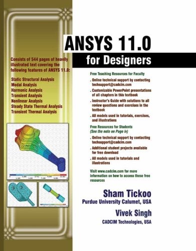 ANSYS 11.0 FOR DESIGNERS By Sham Tickoo *Excellent Condition*