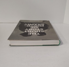 The Short Story of Photography: A Pocket Guide by Ian Haydn Smith Hardcover