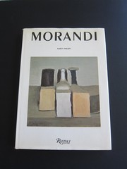 MORANDI by Karen Wilkin, featuring images of his paintings and engravings