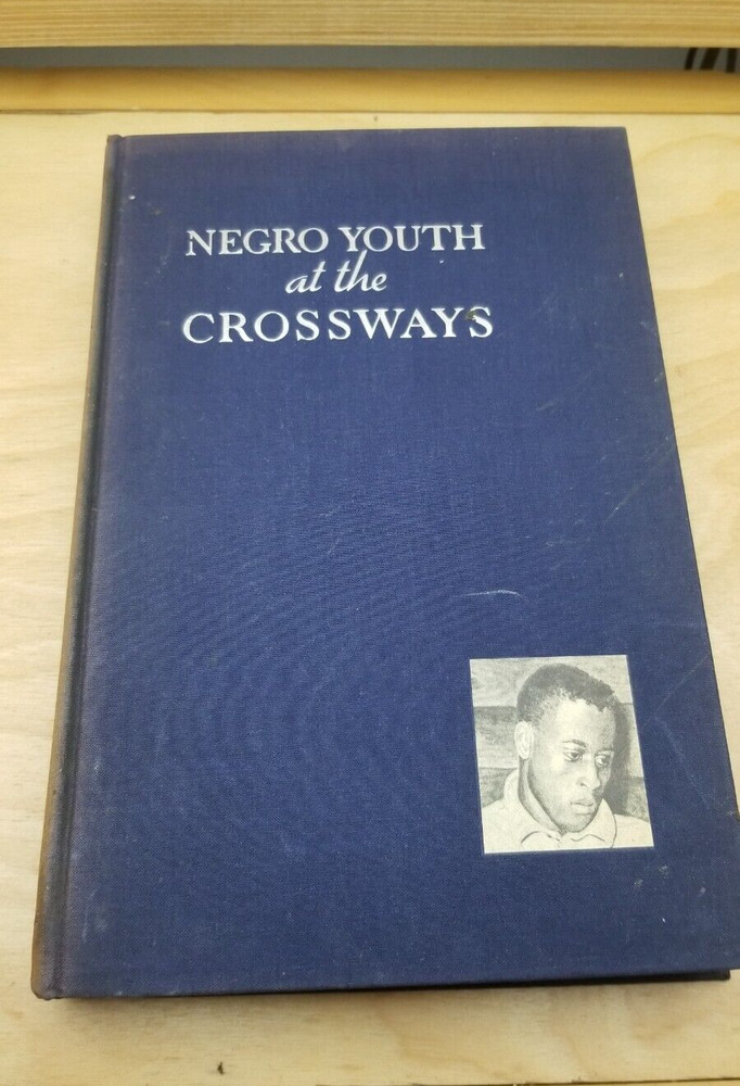 Negro Youth at the Crossways: Their Personality Development Edward Frazier