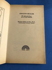 Amazon Healer : The Life and Times of an Urban Shaman / 1992
