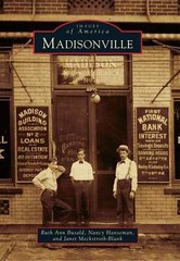 NEW Arcadia Publishing Madisonville, OH 9780738593661 Images of America Trade Pa