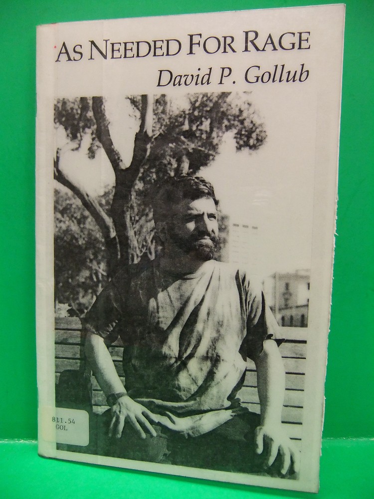 As Needed For Rage David P Gollub 1996 SC Book Poetry Zeitgeist Press Scarce