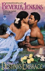 Beverly Jenkins Destiny’s Embrace (Paperback) Destiny Trilogy