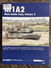 M1A2 MBT, Volume 2 – SABOT Publications No. SP005, SB, 134 Pages, 2016