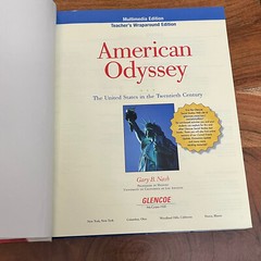 American Odyssey : The United States in Twentieth Century Gary B. Nash Teacher’s