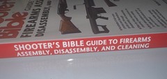 Shooter’s Bible Guide to Firearms Assembly Disassembly Cleaning Robert Sadowski