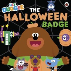Hey Duggee: The Halloween Badge – Paperback – VERY GOOD