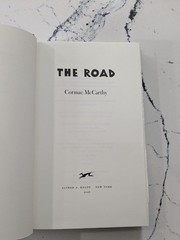 The Road By Cormac McCarthy, First Edition Hardcover Dust Jacket HCDJ