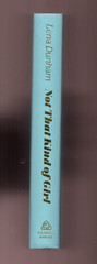 Not That Kind of Girl : A Young Woman Tells you-HBO Girls Lena Dunham signed 1st