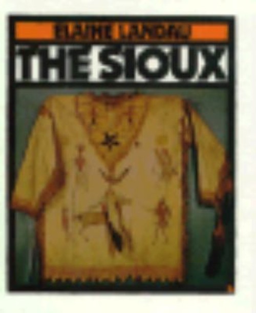 The Sioux Paperback Elaine Landau