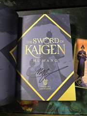 The Sword of Kaigen SIGNED by M.L. Wang (Wraithmarked Hardcover)
