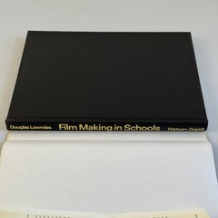 Film Making in Schools Douglas Lowndes 1972 Reprint Filmmaking Education
