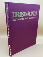 Ireland: It’s Beauty and Splendor by John Hinde, Hardcover with DJ, 1990