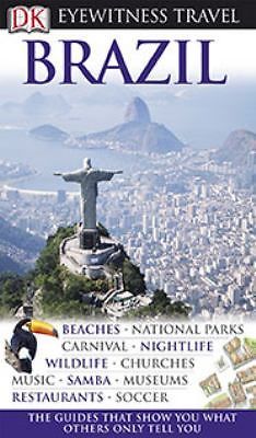 DK Eyewitness Travel Guide: Brazil – 9780756662004, paperback, Alex Robinson