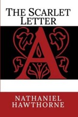The Scarlet Letter – Paperback By Hawthorne, Nathaniel – GOOD
