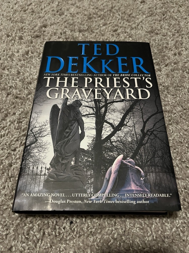 Priest’s Graveyard by Ted Dekker (2011, Hardcover)