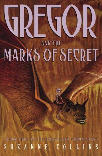 Gregor and the Marks of Secret by Collins, Suzanne