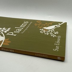Psalms Discovering Authentic Worship By Sue Edwards Bible Study Guide Workbook