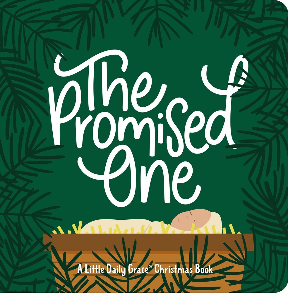The Promised One | Children’s Board Book – board book The Daily Grace Co.