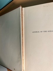 Admiral Of The Ocean Sea by Samuel Eliot Morison ~ Hardcover First Edition 1942