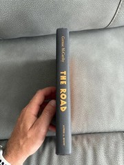 Cormac McCarthy THE ROAD First Edition First Printing 2006 HC/DJ NF/F in Mylar