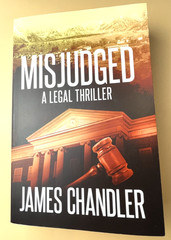 MISJUDGED A LEGAL THRILLER JAMES CHANDLER