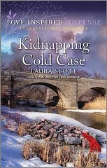 Kidnapping Cold Case (Love Inspired – Paperback, by Scott Laura – Very Good