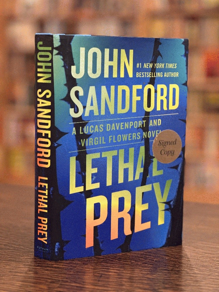 Lethal Prey (A Prey Novel) SIGNED John Sandford 1st 1st