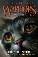 Warriors: The New Prophecy #2: Moonrise – 006236703X, paperback, Erin Hunter