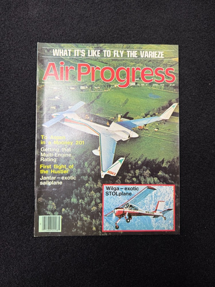 Air Progress Magazine April 1978 Aviation Aircraft VariEze Mooney 201 Vintage