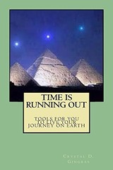 Time Is Running Out – Paperback by Gingras, Crystal D – Signed-GOOD