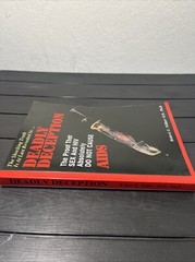 Deadly Deception The Proof that Sex & HIV Do Not Cause AIDS by Robert Willner