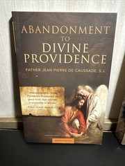 Abide in My Word: 2010 Mass Readings at Your Fingertips & Abandonment To Divine