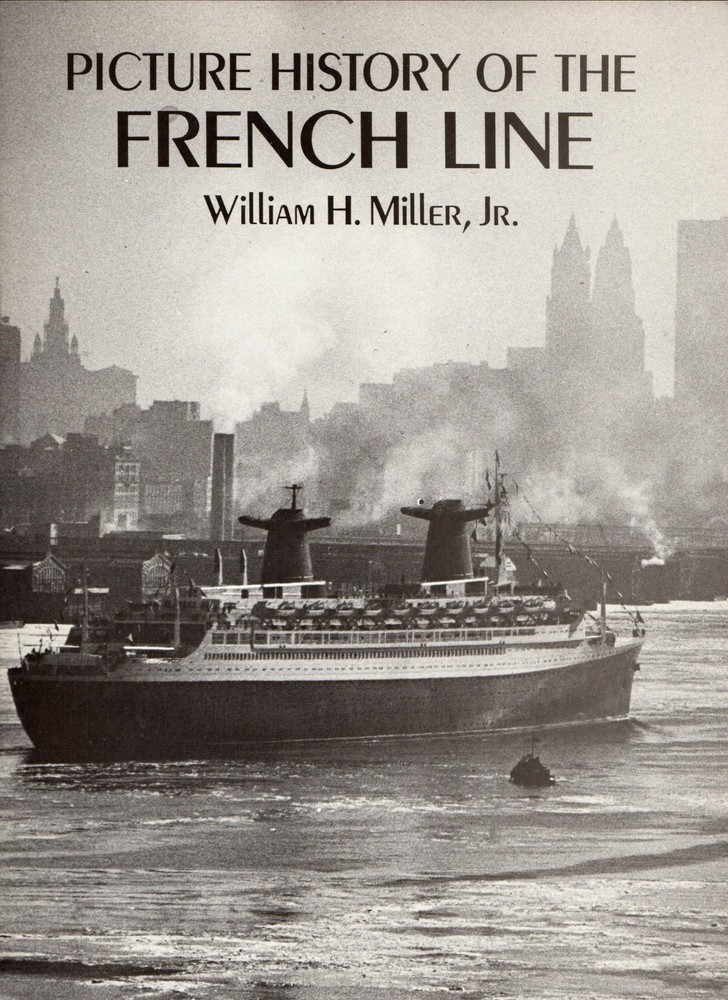Picture History of the French Line (Dover Maritime)