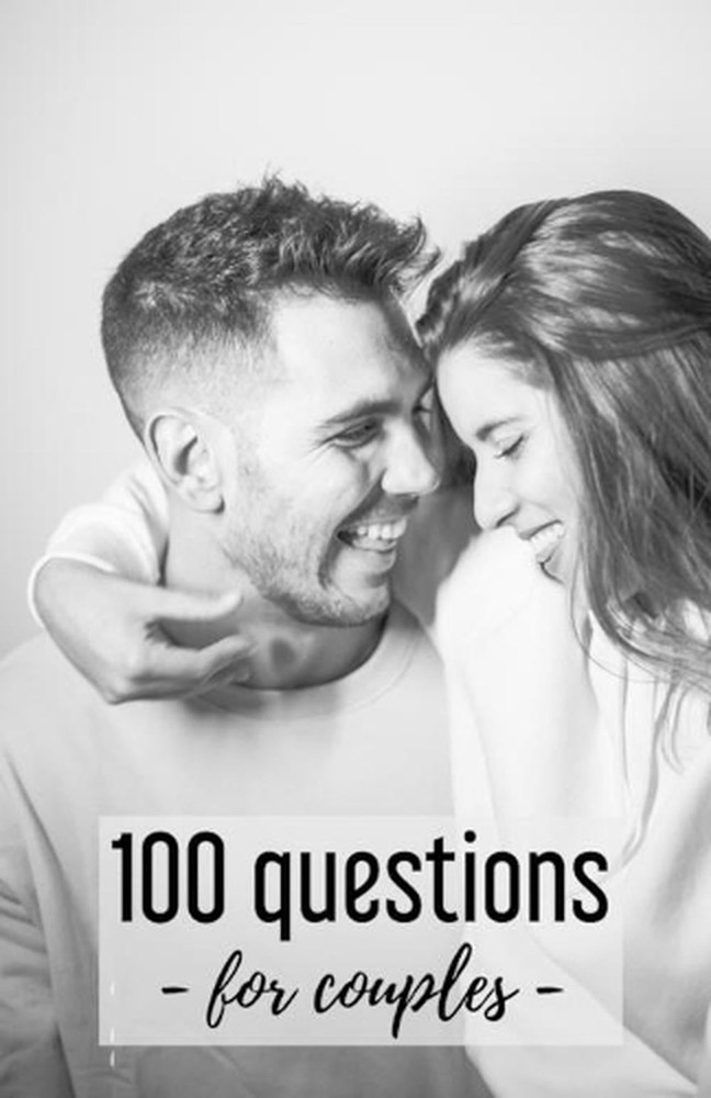 100 Questions – for couples -: Quizzes For Couples – 102 pages, 5.5×8.5 inches –