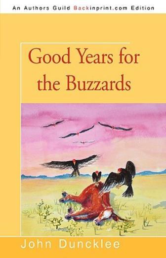 Good Years For The Buzzards