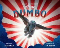 Disney Editions Deluxe (Film) Ser.: The Art and Making of Dumbo Hardcover NEW