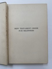 New Testament Greek for Beginners by J. Gresham Machen (1950, Hardcover)