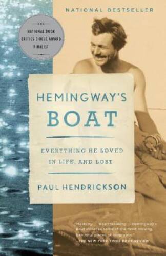 Hemingway’s Boat: Everything He Loved in Life, and Lost – Paperback – VERY GOOD