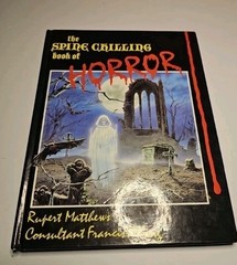 Hamlyn The Spine Chilling Book of Horror-Rupert Matthews Hardcover 1988