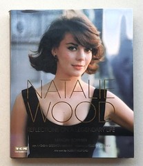 Natalie Wood: Reflections on a Legendary Life Signed First Edition 2016