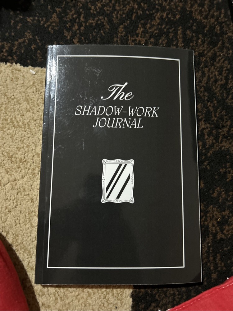 The Shadow Work Journal: a Guide to Integrate and Transcend Your Shadows