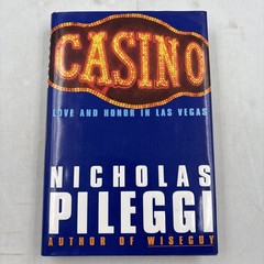 Casino by Nicholas Pileggi; First Edition / 1st Printing, 1995