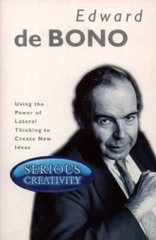 Serious Creativity: Using the power of Lateral Thinking to create ne – GOOD