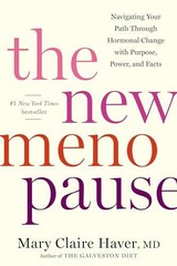 The New Menopause: Navigating Your Path Through Hormonal Change with Purpose,…