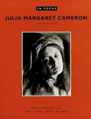 In Focus: Julia Margaret Cameron: Photographs from the J. Paul Getty Museum