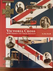 VICTORIA CROSS, BY ALEX REVELL, NEW, SB, AERONAUT BOOKS