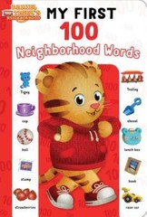 My First 100 Neighborhood Words (Daniel Tiger’s Neighborhood) – VERY GOOD