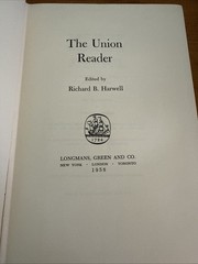 The Union Reader book by Richard B. Harwell 1958 1st Edition US Civil War HCDJ
